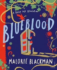 Blueblood: A Fairy Tale Revolution hind ja info | Väikelaste raamatud | kaup24.ee