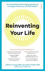 Reinventing Your Life: the bestselling breakthrough programme to end negative behaviour and feel great цена и информация | Самоучители | kaup24.ee