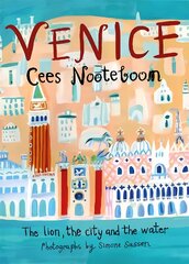 Venice: The Lion, the City and the Water цена и информация | Путеводители, путешествия | kaup24.ee