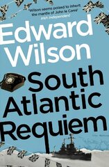South Atlantic Requiem: A gripping Falklands War espionage thriller by a former special forces officer цена и информация | Фантастика, фэнтези | kaup24.ee