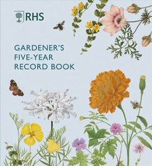 RHS Gardener's Five Year Record Book цена и информация | Книги по садоводству | kaup24.ee