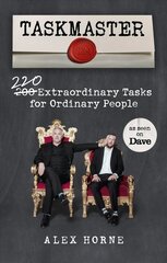 Taskmaster: 220 Extraordinary Tasks for Ordinary People hind ja info | Fantaasia, müstika | kaup24.ee