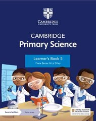 Cambridge Primary Science Learner's Book 5 with Digital Access (1 Year) 2nd Revised edition hind ja info | Noortekirjandus | kaup24.ee