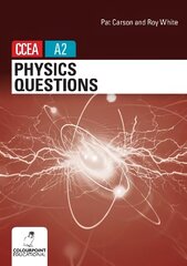Physics Questions for CCEA A2 level hind ja info | Majandusalased raamatud | kaup24.ee