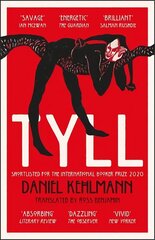 Tyll: Shortlisted for the International Booker Prize 2020 hind ja info | Fantaasia, müstika | kaup24.ee