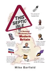 This Septic Isle: A revised dictionary for modern Britain цена и информация | Фантастика, фэнтези | kaup24.ee