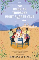 Umbrian Thursday Night Supper Club цена и информация | Биографии, автобиогафии, мемуары | kaup24.ee