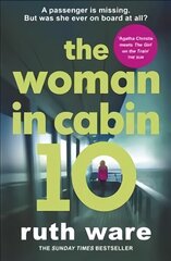 Woman in Cabin 10: From the author of The It Girl, read a captivating psychological thriller that will leave you reeling цена и информация | Фантастика, фэнтези | kaup24.ee