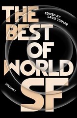 Best of World SF: Volume 1 hind ja info | Fantaasia, müstika | kaup24.ee