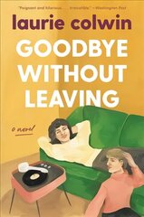 Goodbye Without Leaving цена и информация | Фантастика, фэнтези | kaup24.ee