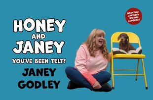 Honey and Janey: You've Been Telt hind ja info | Fantaasia, müstika | kaup24.ee