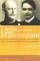 Light for the New Millennium: Letters, Documents and After-Death Communications hind ja info | Usukirjandus, religioossed raamatud | kaup24.ee