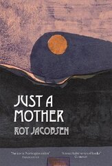 Just a Mother цена и информация | Фантастика, фэнтези | kaup24.ee