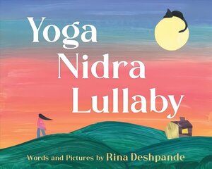 Yoga Nidra Lullaby цена и информация | Книги для малышей | kaup24.ee