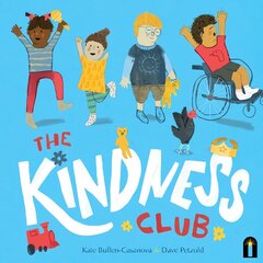 Kindness Club hind ja info | Väikelaste raamatud | kaup24.ee