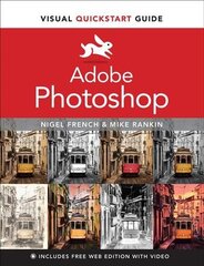 Adobe Photoshop Visual QuickStart Guide hind ja info | Majandusalased raamatud | kaup24.ee