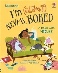 I'm (Almost) Never Bored цена и информация | Книги для малышей | kaup24.ee