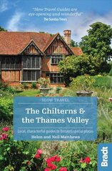 Chilterns & The Thames Valley (Slow Travel) цена и информация | Путеводители, путешествия | kaup24.ee