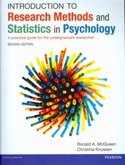 Introduction to Research Methods and Statistics in Psychology: A practical guide for the undergraduate researcher 2nd edition hind ja info | Ühiskonnateemalised raamatud | kaup24.ee