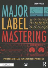 Major Label Mastering: Professional Mastering Process цена и информация | Книги об искусстве | kaup24.ee