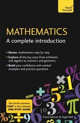 Mathematics: A Complete Introduction: The Easy Way to Learn Maths цена и информация | Книги по экономике | kaup24.ee