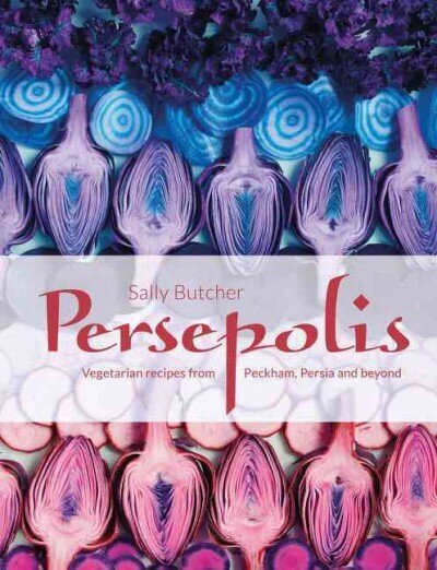 Persepolis: Vegetarian Recipes from Peckham, Persia and beyond hind ja info | Retseptiraamatud  | kaup24.ee