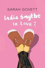 India Smythe In Love? цена и информация | Книги для подростков и молодежи | kaup24.ee