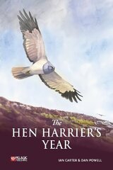 Hen Harrier's Year hind ja info | Majandusalased raamatud | kaup24.ee
