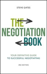 Negotiation Book - Your Definitive Guide to Successful Negotiating, 3rd Edition цена и информация | Книги по экономике | kaup24.ee