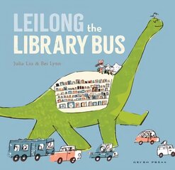 Leilong the Library Bus цена и информация | Книги для малышей | kaup24.ee