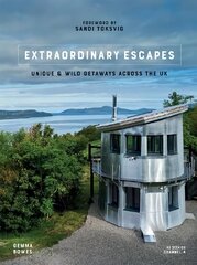 Extraordinary Escapes: Unique and Wild Getaways Across the UK hind ja info | Reisiraamatud, reisijuhid | kaup24.ee