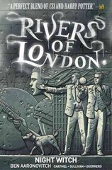 Rivers of London Volume 2: Night Witch: Night Witch, 2 hind ja info | Fantaasia, müstika | kaup24.ee