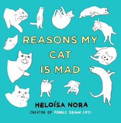 Reasons My Cat Is Mad цена и информация | Фантастика, фэнтези | kaup24.ee