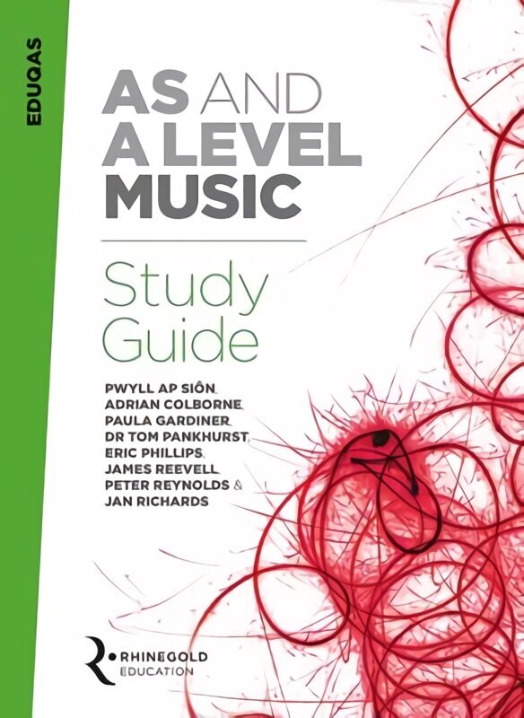 Eduqas AS And A Level Music Study Guide hind ja info | Kunstiraamatud | kaup24.ee