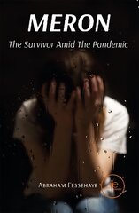 MERON: The Survivor Amid The Pandemic 2021 цена и информация | Фантастика, фэнтези | kaup24.ee