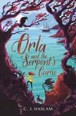 Orla and the Serpent's Curse цена и информация | Книги для подростков и молодежи | kaup24.ee