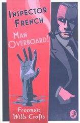 Inspector French: Man Overboard! цена и информация | Фантастика, фэнтези | kaup24.ee