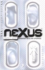 Nexus: Nexus Arc Volume One New edition hind ja info | Fantaasia, müstika | kaup24.ee