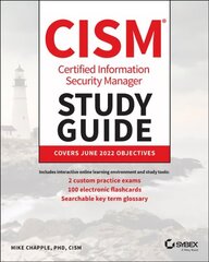 CISM Certified Information Security Manager Study Guide цена и информация | Книги по экономике | kaup24.ee