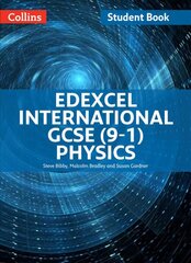 Edexcel International GCSE (9-1) Physics Student Book, Edexcel International GCSE Physics Student Book hind ja info | Noortekirjandus | kaup24.ee