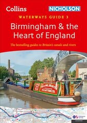 Birmingham and the Heart of England: For Everyone with an Interest in Britain's Canals and Rivers цена и информация | Путеводители, путешествия | kaup24.ee