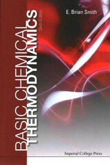 Basic Chemical Thermodynamics (6th Edition): 6th Edition 6th Revised edition hind ja info | Laste õpikud | kaup24.ee