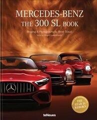 Mercedes-Benz: The 300 SL Book. Revised 70 Years Anniversary Edition цена и информация | Путеводители, путешествия | kaup24.ee