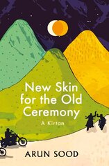 New Skin for the Old Ceremony: A Kirtan hind ja info | Fantaasia, müstika | kaup24.ee