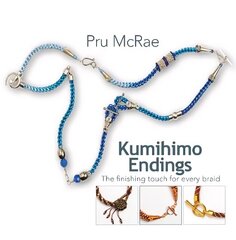 Kumihimo Endings: The finishing touch for every braid цена и информация | Книги об искусстве | kaup24.ee