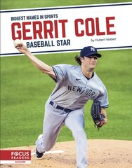 Biggest Names in Sports: Gerrit Cole: Baseball Star цена и информация | Книги для подростков и молодежи | kaup24.ee