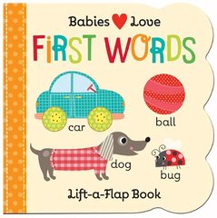 Babies Love: First Words цена и информация | Книги для малышей | kaup24.ee