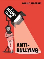 Kids' Guide: Anti-Bullying hind ja info | Noortekirjandus | kaup24.ee