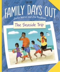 Family Days Out: The Seaside Trip hind ja info | Väikelaste raamatud | kaup24.ee