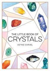 Little Book of Crystals: A Beginner's Guide to Crystal Healing цена и информация | Самоучители | kaup24.ee
